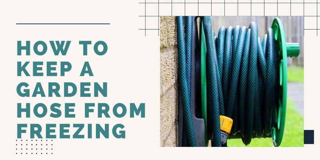 How To Keep a Garden Hose From Freezing • ThreeTwoHome