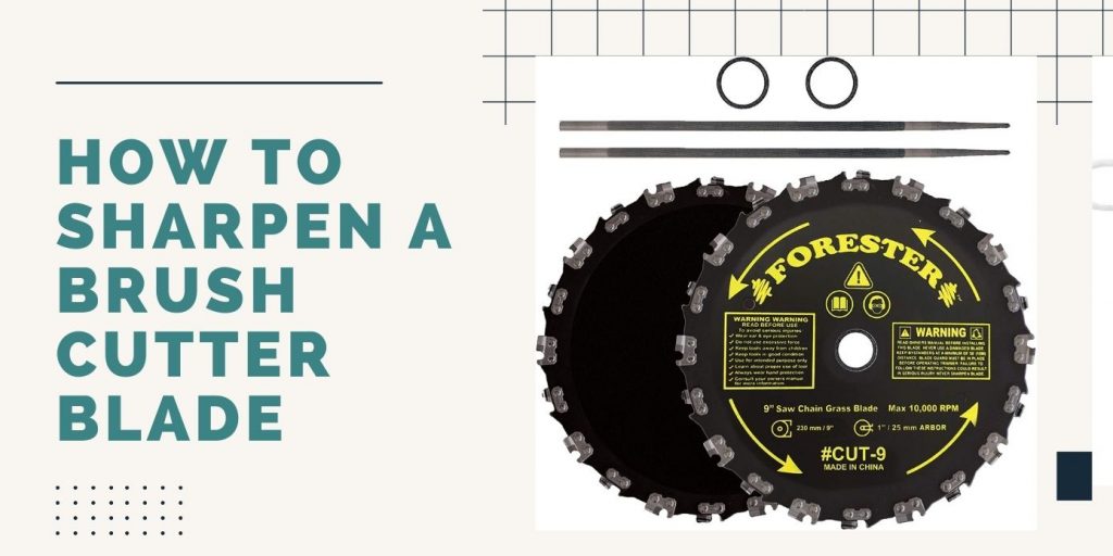 How To Sharpen a Brush Cutter Blade • ThreeTwoHome